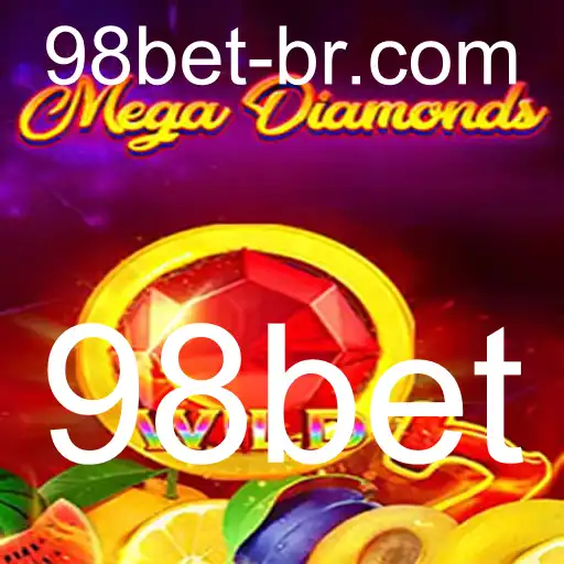 Descubra o Mundo Emocionante do MegaDiamond com 98bet